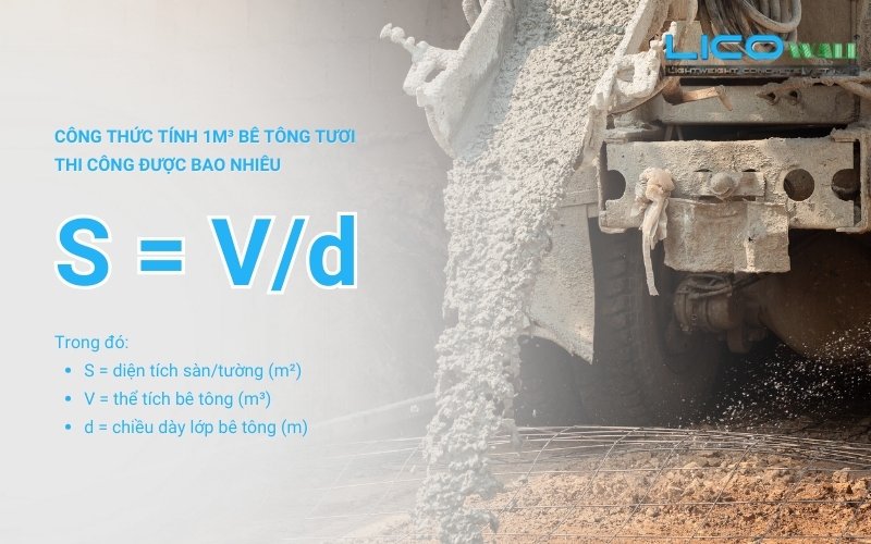 Công thức tính 1m3 bê tông tươi sử dụng được bao nhiêu cho mỗi loại sàn, cột,...