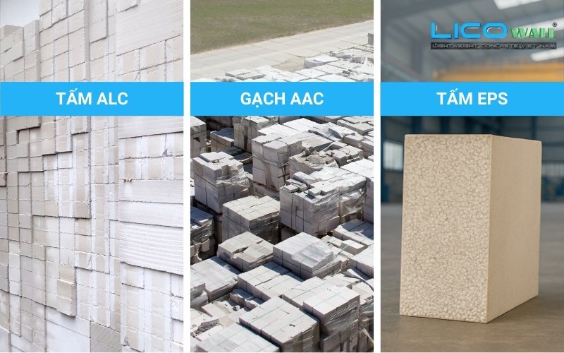 So sánh tấm alc, gạch aac và bê tông nhẹ EPS