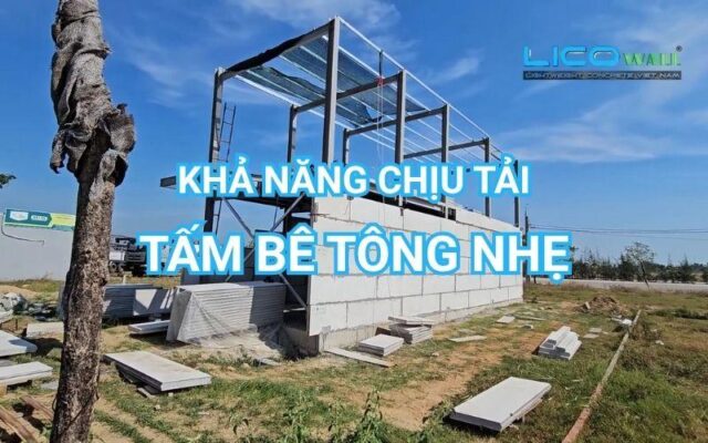Khả năng chịu tải tấm bê tông nhẹ