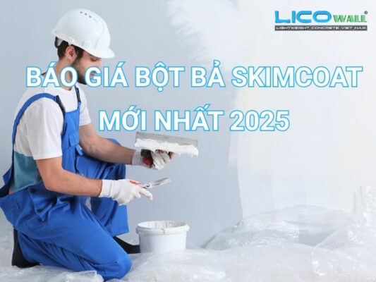 Báo giá bột bã Skimcoat