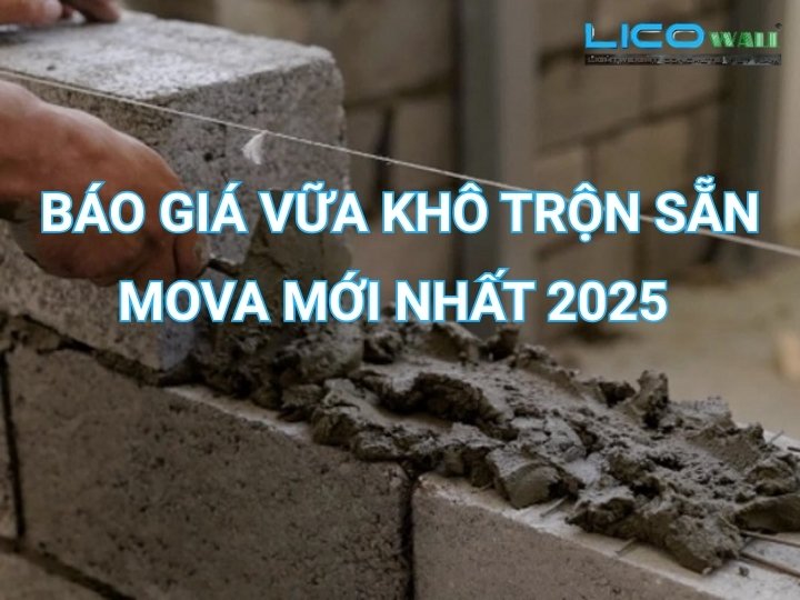Báo giá vữa khô trộn sẵn Mova