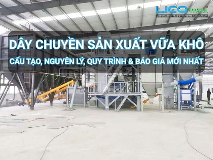 Dây chuyền sản xuất vữa khô