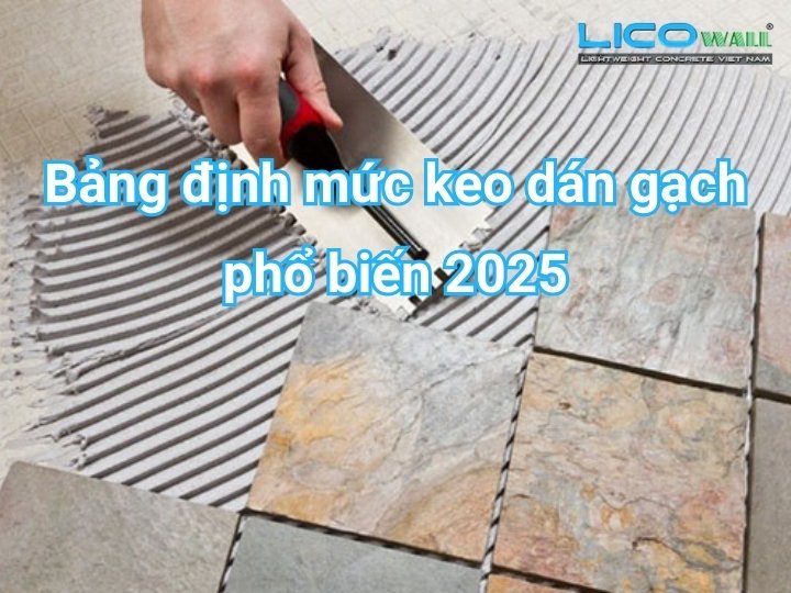Bảng định mức keo dán gạch 