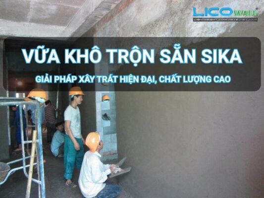 Vữa khô trộn sẵn Sika
