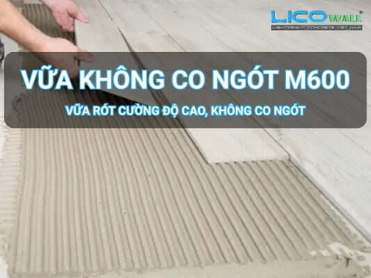 Vữa không co ngót M600