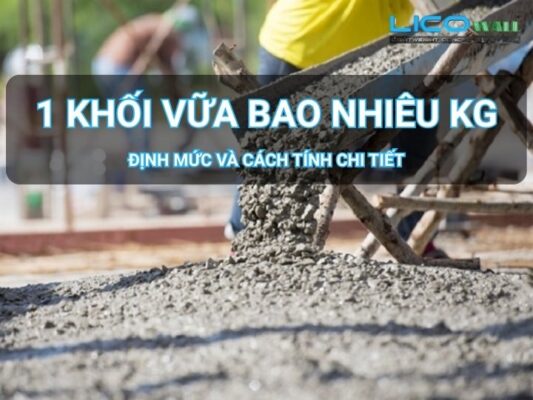1 khối vữa bao nhiêu kg
