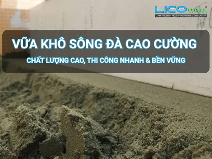 Vữa khô sông đà Cao Cường